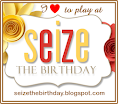 Seize the Birthday