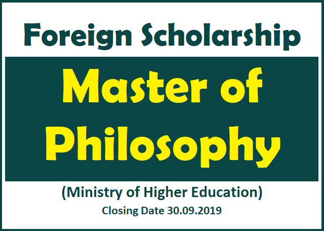Foreign Scholarship : Master of Philosophy (Ministry of Higher Education)