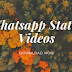 Whatsapp Status Videos Download