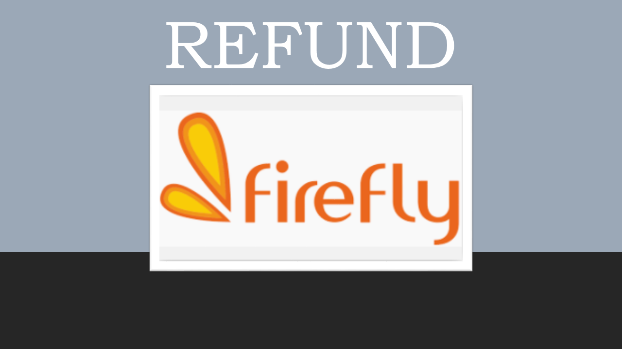 Prosedur Pembatalan/Refund Tiket Pesawat Firefly
