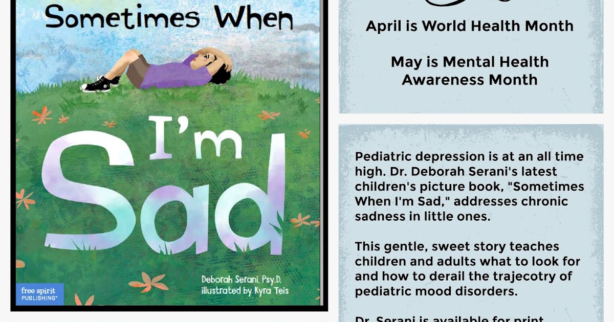 Dr. Deb Sometimes When I'm Sad A Children's Book