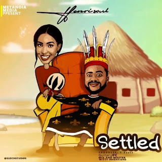 LYRICS: Henrisoul - Settled