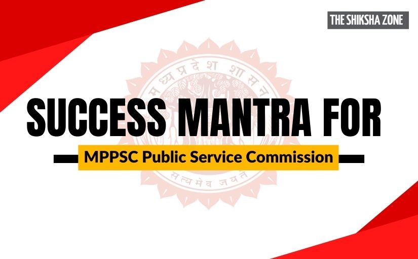 Success Mantra for MPPSC Exam
