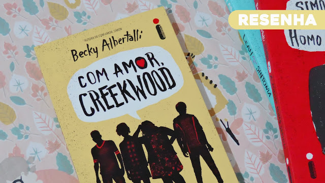 Resenha | Com Amor, Creekwood: um presentão para os fãs do Simonverse