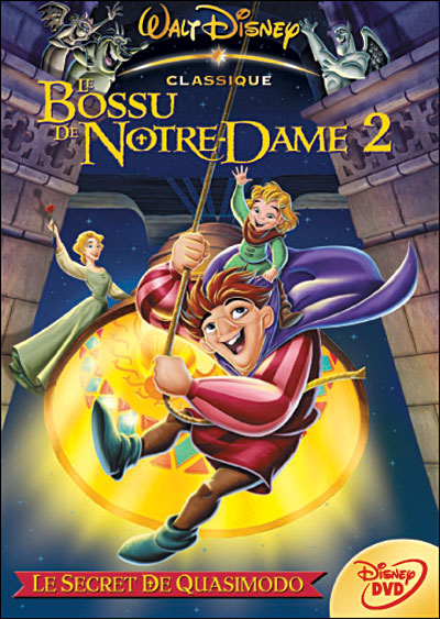 Le bossu de Notre Dame 2 : le secret de quasimodo | VK Streaming