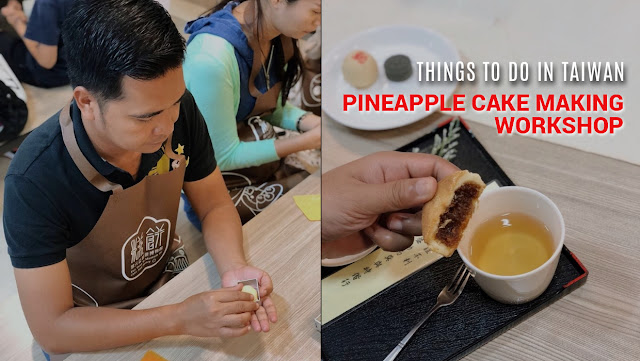 DIY THINGS TO DO IN TAIWAN Pineapple Cake Making Workshop in Taipei