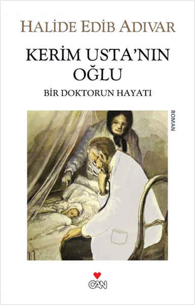 Kerim Usta'nın Oğlu - Halide Edib Adıvar -Kitap Yorumu