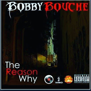 New Music: Bobby Bouche - The Reason Why