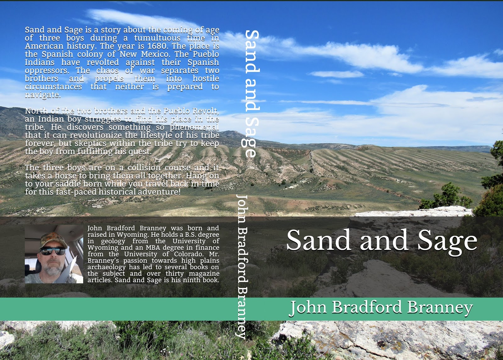 John Bradford Branney, Author SAND and SAGE An Adventure in