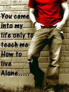 Sad Quotes:- How to live alone... | Heart Broken