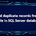 Find duplicate records from a table in SQL Server database
