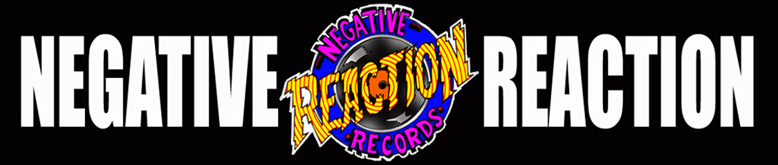 Negative Reaction Records