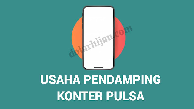 usaha pendamping konter pulsa