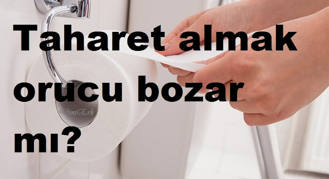 Taharet almak, Küvete oturmak orucu bozar mı?