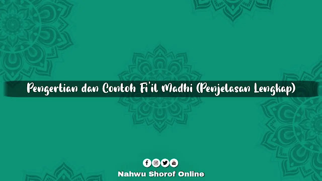 Fi'il Madhi Fiil Madhi