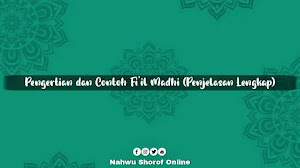 Fi’il Madhi: Pengertian, Tanda, Rumus Majhul, Tashrif, dan Contoh Fi’il Madhi Fi’il Madhi: Pengertian, Tanda, Rumus Majhul, Tashrif, dan Contoh Fi’il Madhi