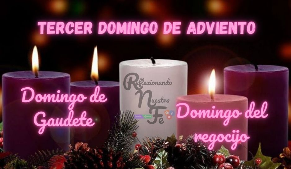 ¿Sabías que… el tercer domingo de Adviento se llama «Domingo de Gaudete