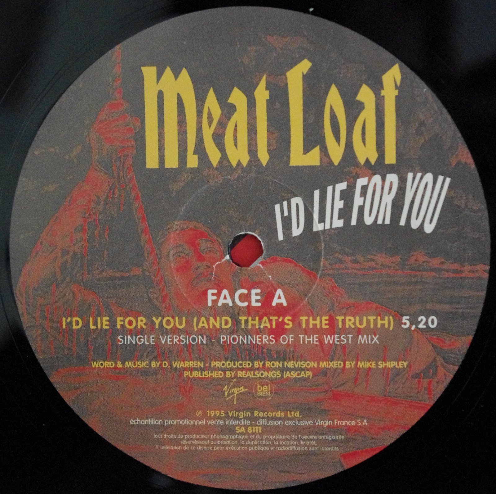 Meat Loaf Vinyl, Singles 7"/12" and other stuff Meat Loaf I´d lie for you ( and that´s