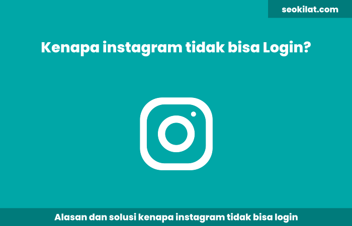 Kenapa Instagram Tidak Bisa Login Kenapa Instagram Tidak Bisa Login