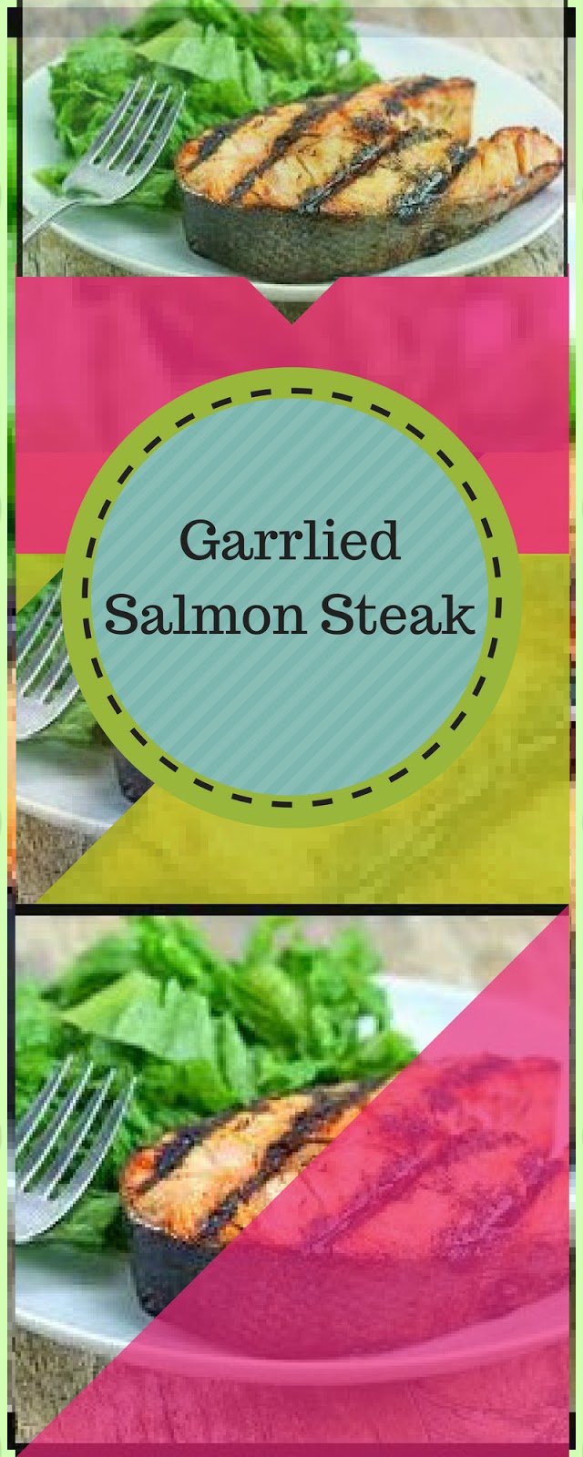 Grilled Salmon Steak Medallions Recipe Raisa Mom's Kitchen