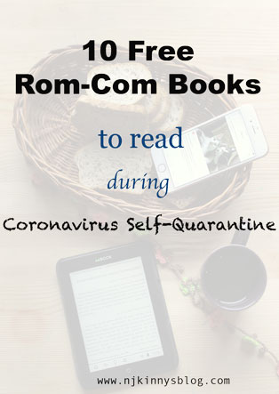 10 Free Rom-Com Books to Read during Coronavirus Self-Quarantine 10 Free Rom-Com Books to Read during Coronavirus Self-Quarantine - Njkinny's Blog