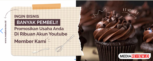 media-review promosi bisnis dan menghasilkan uang dari youtube dengan mediareview