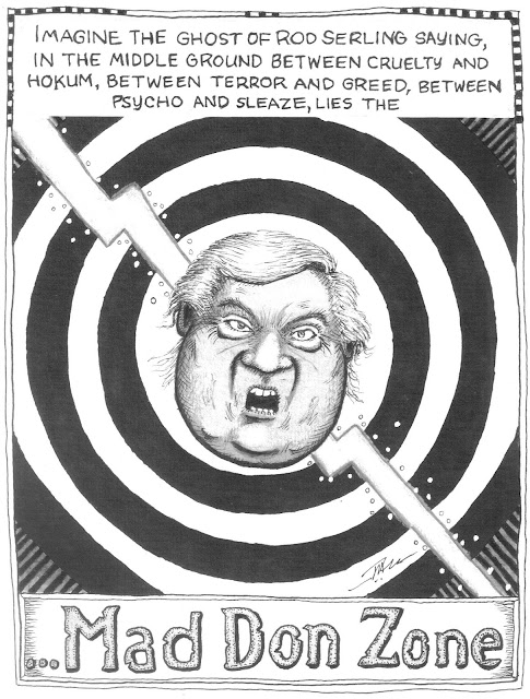 Image:  Donald Trump's head in a design.  Caption:  Imagine the ghost of Rod Serling saying, 