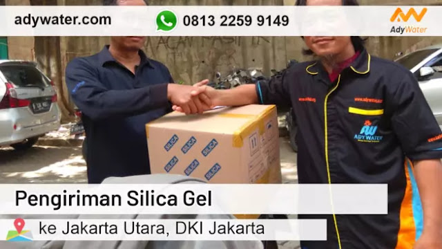 Pengiriman Silica Gel Terbaru 2020 | Ady Water jual silica gel ke Jakarta Utara