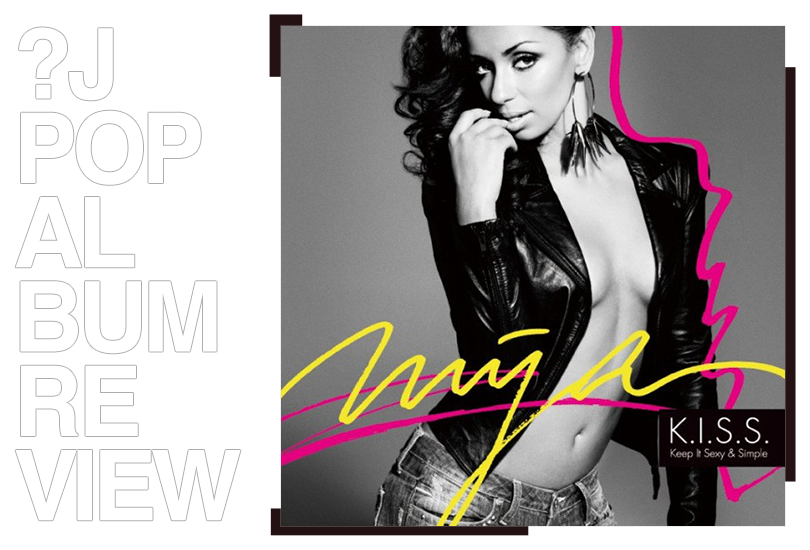 Album review: Mýa - K.I.S.S. | Random J Pop Album review: Mýa - K.I.S.S. | Random J Pop