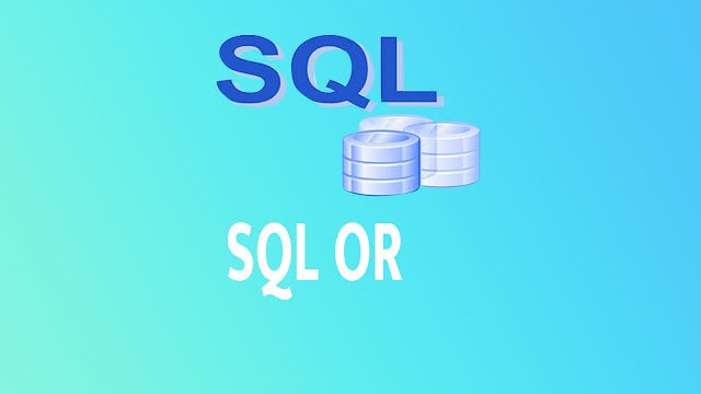 SQL OR