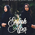 OST DRAMA RYAN ARALYN | Sarah Suhairi & Aepul Roza Lirik Entah Apa (Official Music Video) 