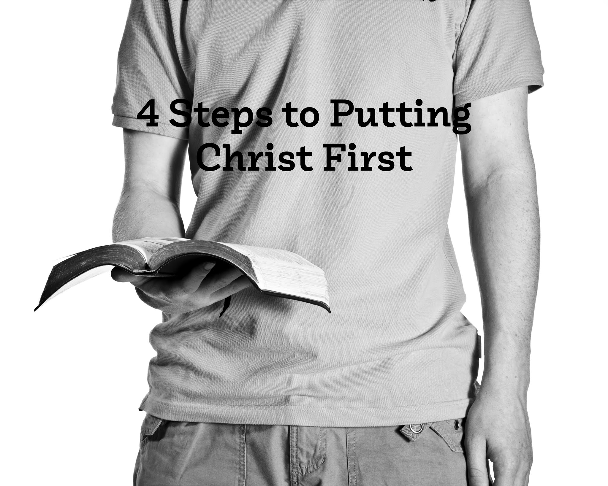 Abundant Family Living 4 Steps to Putting Christ First (Step Up Series)
