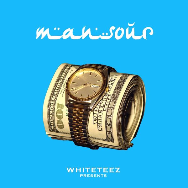 WHITETEEZ – 만수르 (뿌려) [feat. Fresh Boyz & 스웨거] – Single