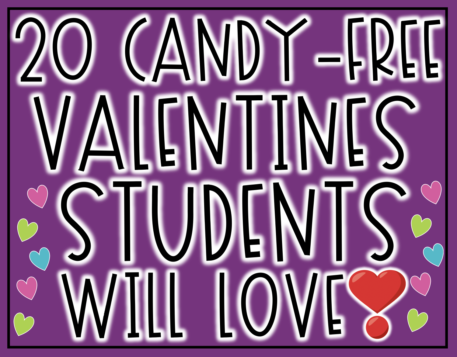 20 Candy-Free Valentines Students Will Love *Amazon Finds*
