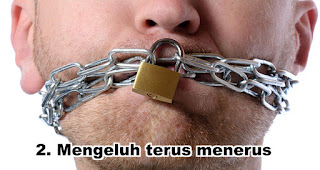 Mengeluh terus menerus