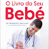 Contraponto | "O Livro do seu Bebé Os primeiros 1000 dias — da gravidez aos dois anos" de Hugo Rodrigues
