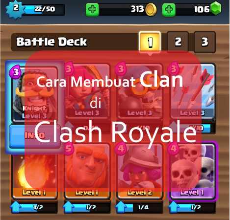 Cara Membuat Clan Pada Game Clash Royale