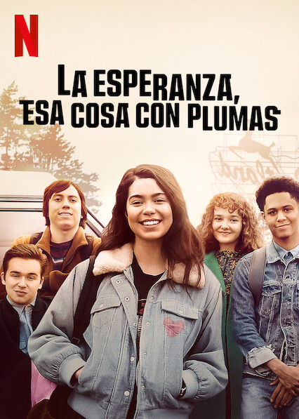 La esperanza, esa cosa con plumas (2020) NF WEB-DL 1080p Latino