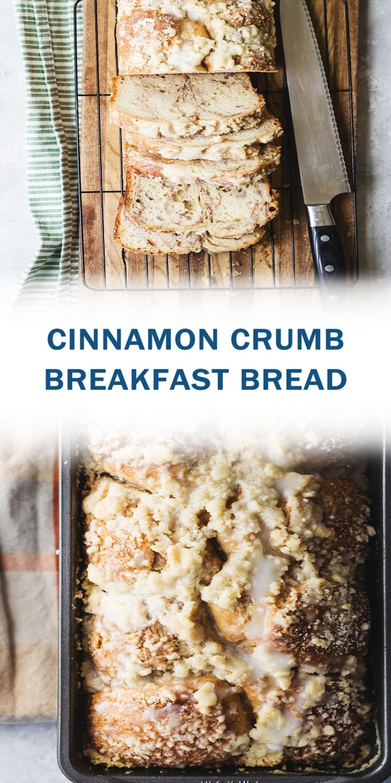 CINNAMON CRUMB BREAKFAST BREAD