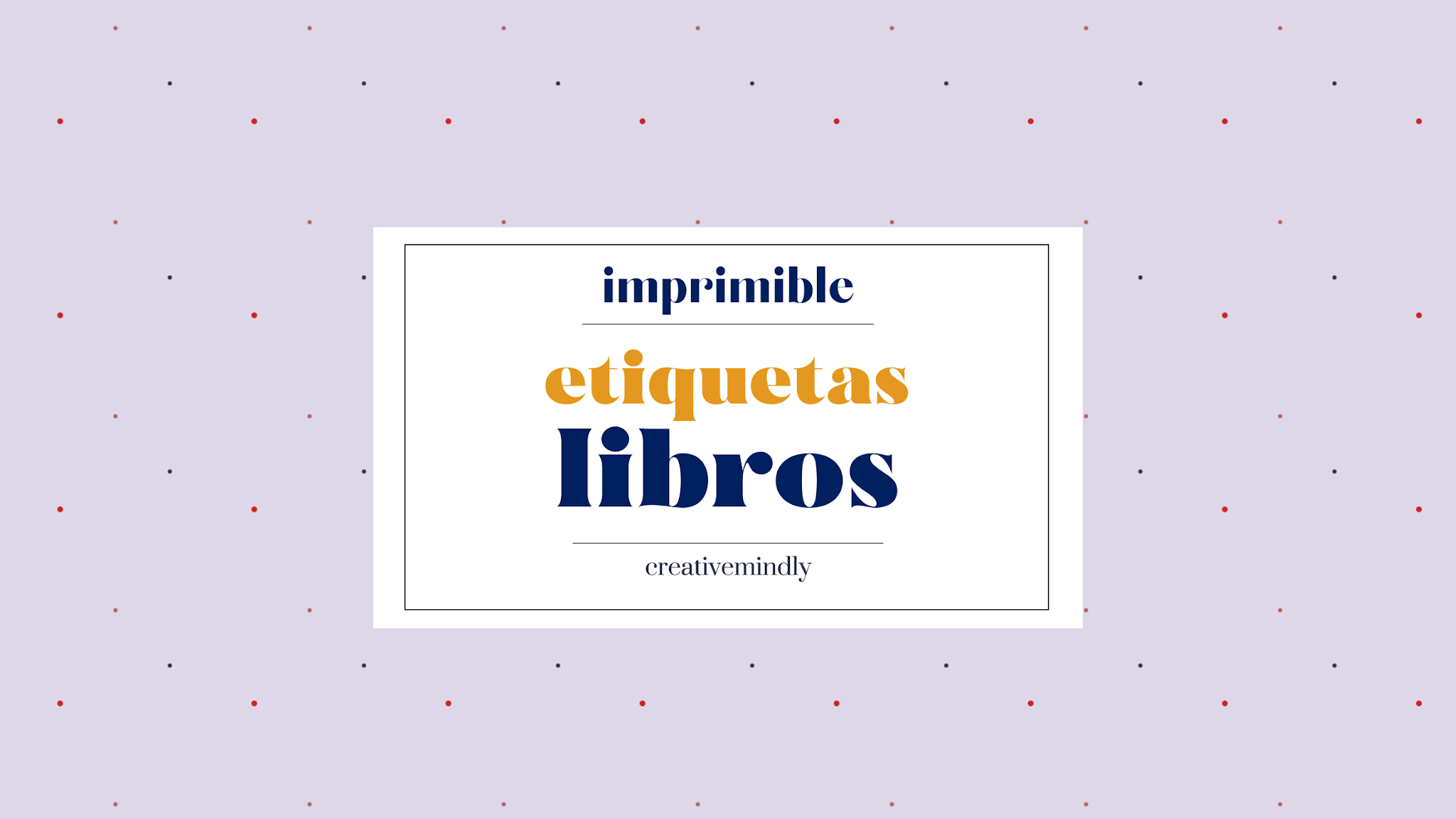 Mindly: Etiquetas para libros o lo que