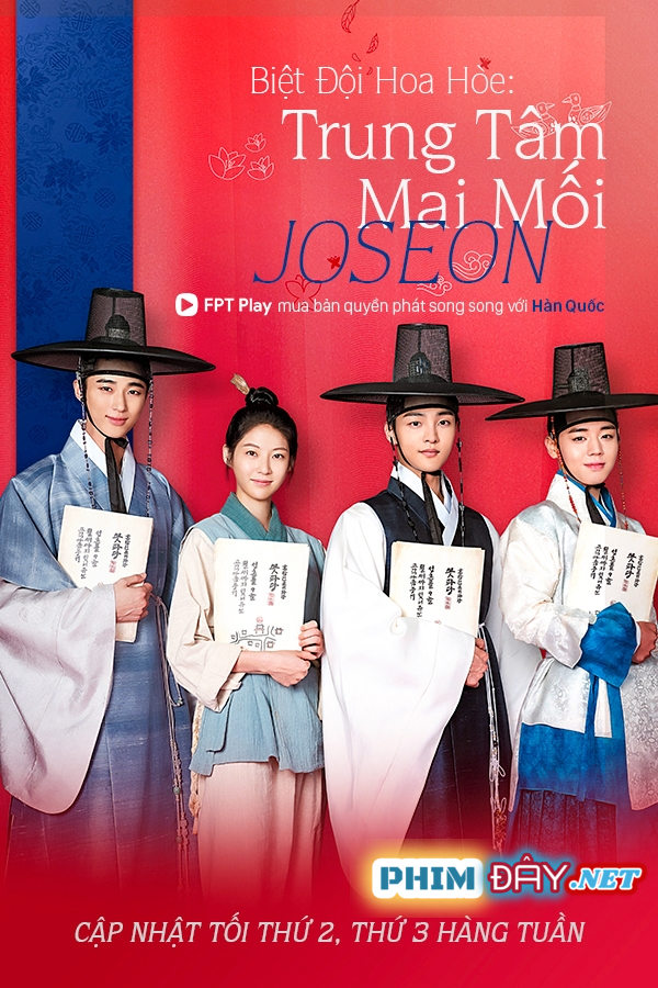 Biệt Đội Tơ Hồng (VTV3) - Flower Crew Joseon Marriage Agency (2019) Biệt Đội Tơ Hồng (VTV3) - Flower Crew Joseon Marriage Agency (2019)