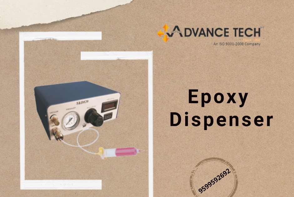 Functioning Process of Epoxy Dispenser