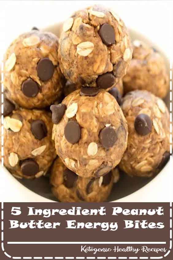 5 Ingredient Peanut Butter Energy Bites - Healthy Resepes Wolff