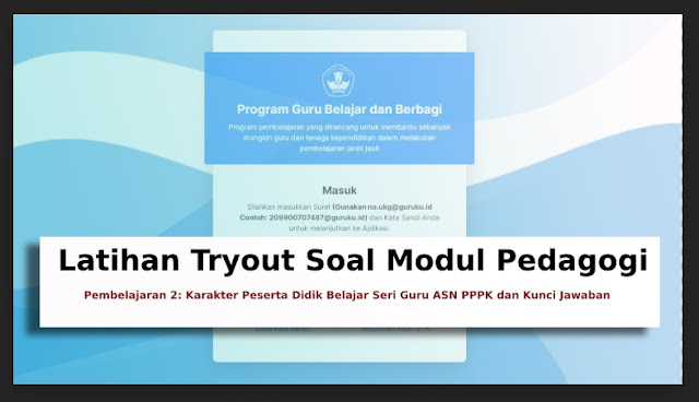 Latihan Tryout Soal Modul Pedagogi Pembelajaran 2