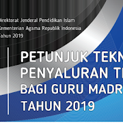 Revisi Juknis Penyaluran Tunjangan Profesi Guru (TPG) Madrasah Tahun 2019