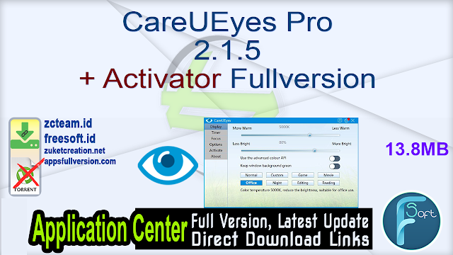 CareUEyes Pro 2.1.5 + Activator Fullversion
