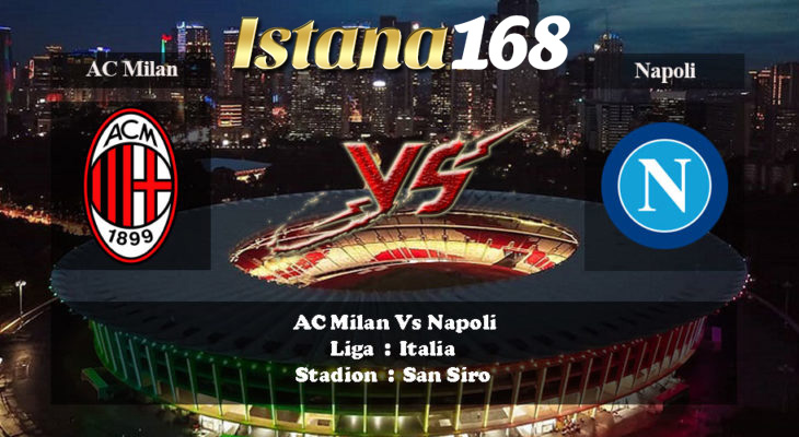 Prediksi AC Milan vs Napoli 24 November 2019 