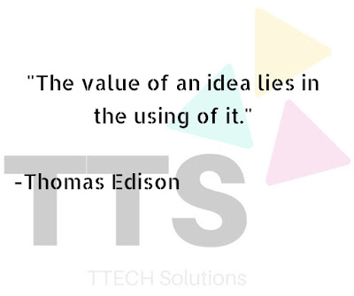 A pic showing logo of TTECH Solutions with Quote by Thomas Edison