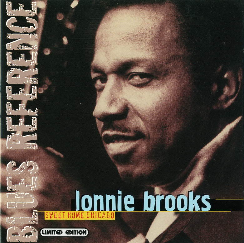 ENTRE MUSICA LONNIE BROOKS Sweet Home Chicago (1975 2002)