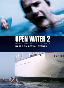 Open Water 2 / В открити води 2 (2006)